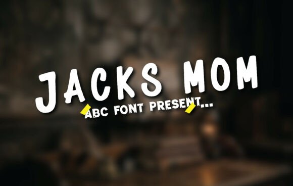 Jacks Mom: Raw Display Typeface for Web Design