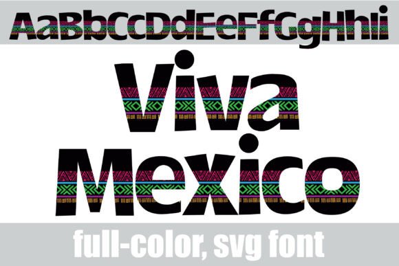 Viva Mexico Typeface for Bold Branding